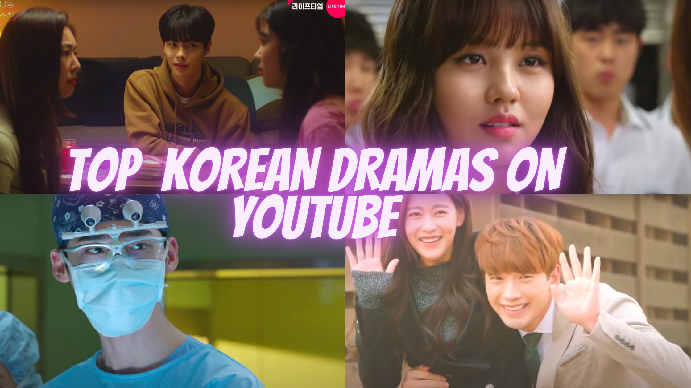Read more about the article Top Korean Dramas on YouTube