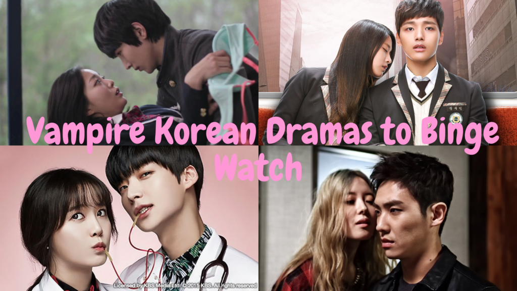 Vampire Korean Dramas to Binge Watch - Korean Lovey