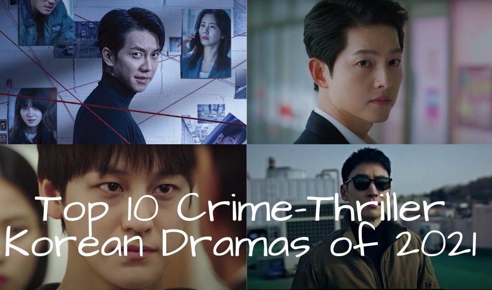 Read more about the article Top 10 Crime-Thriller Korean Dramas of 2021