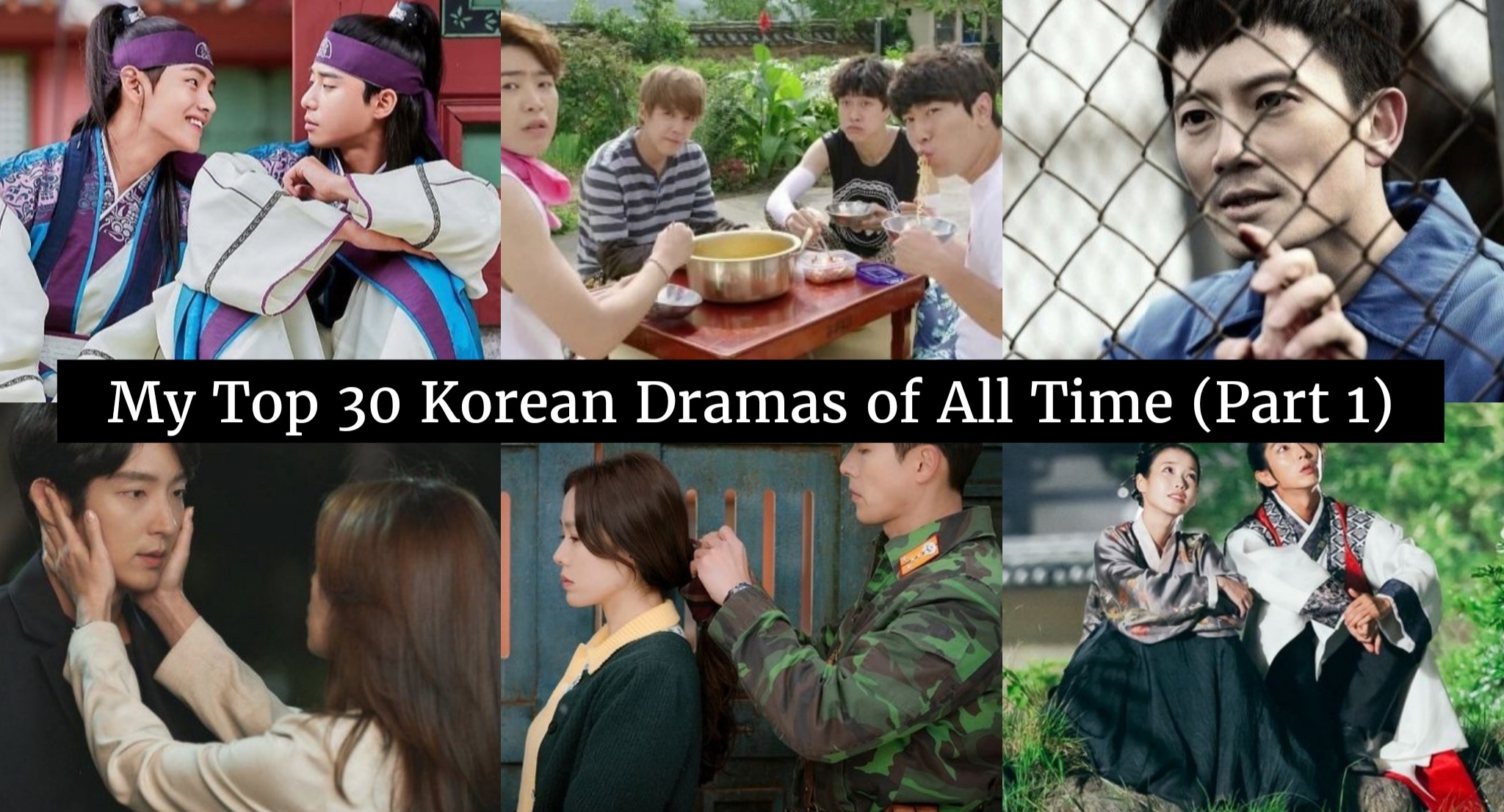 Read more about the article My Top Korean Dramas of All Time (Part 1)