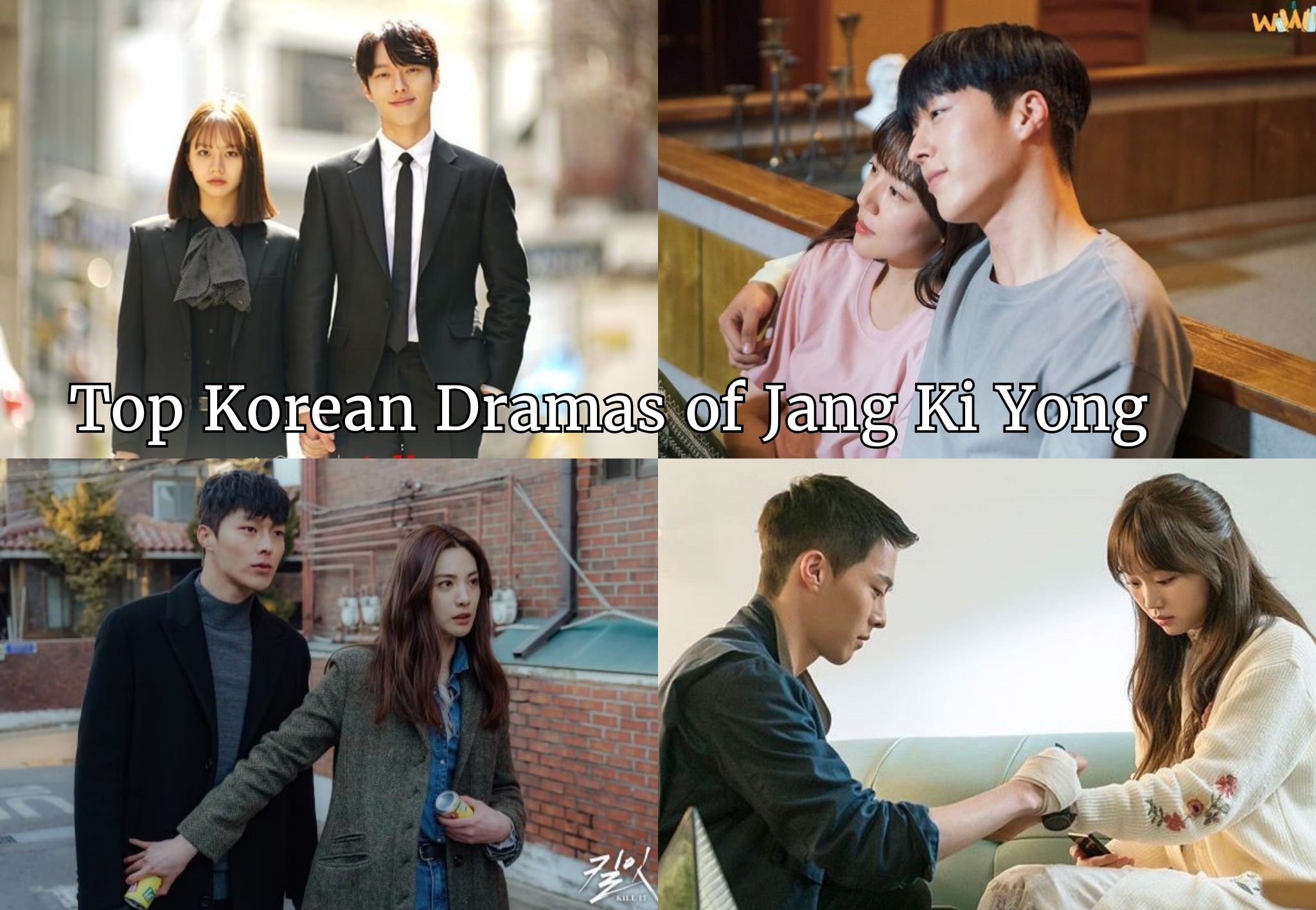 Top Korean Dramas of Jang Ki Yong - Korean Lovey