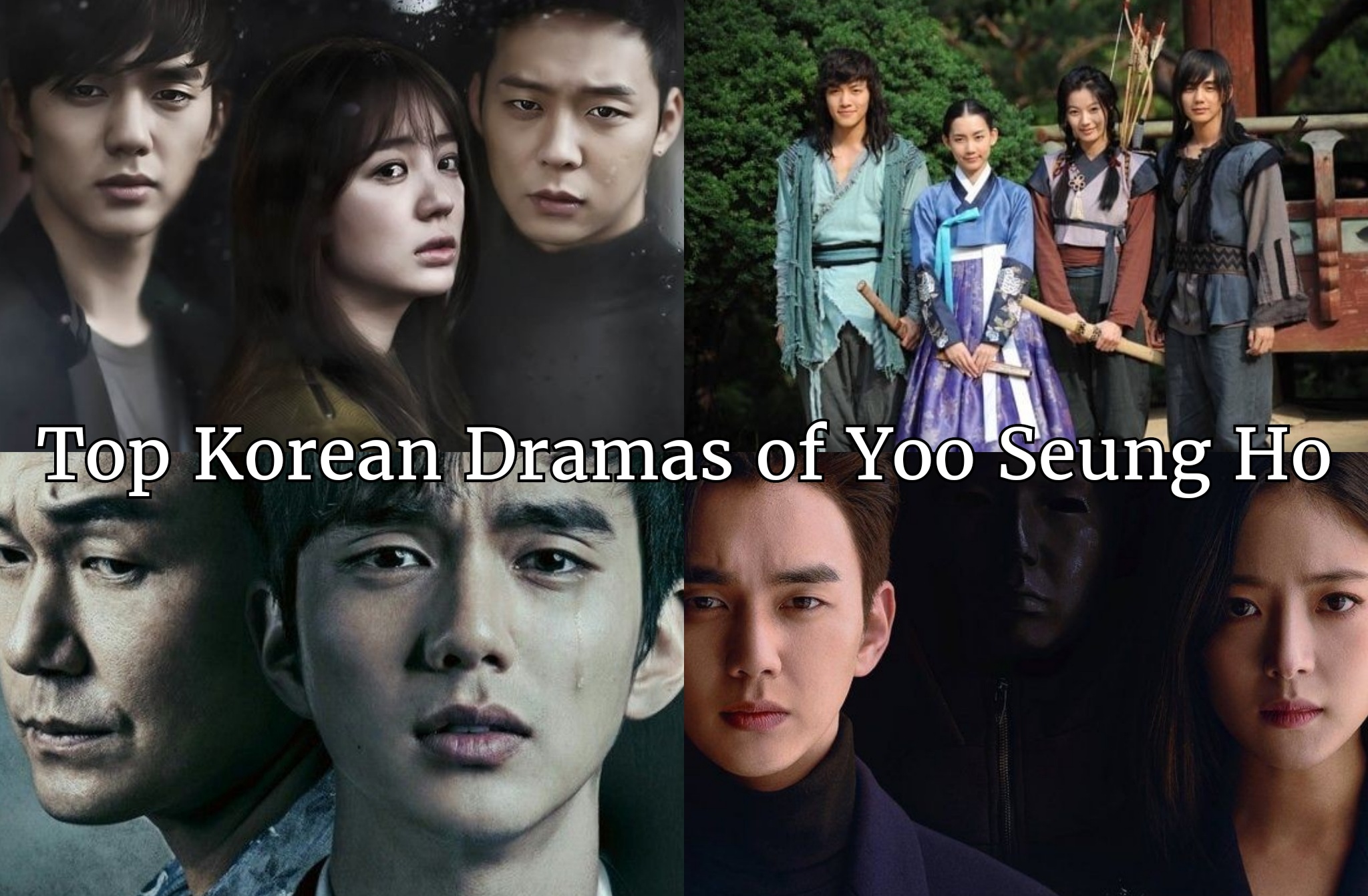 Read more about the article Top Korean Dramas of Yoo Seung Ho