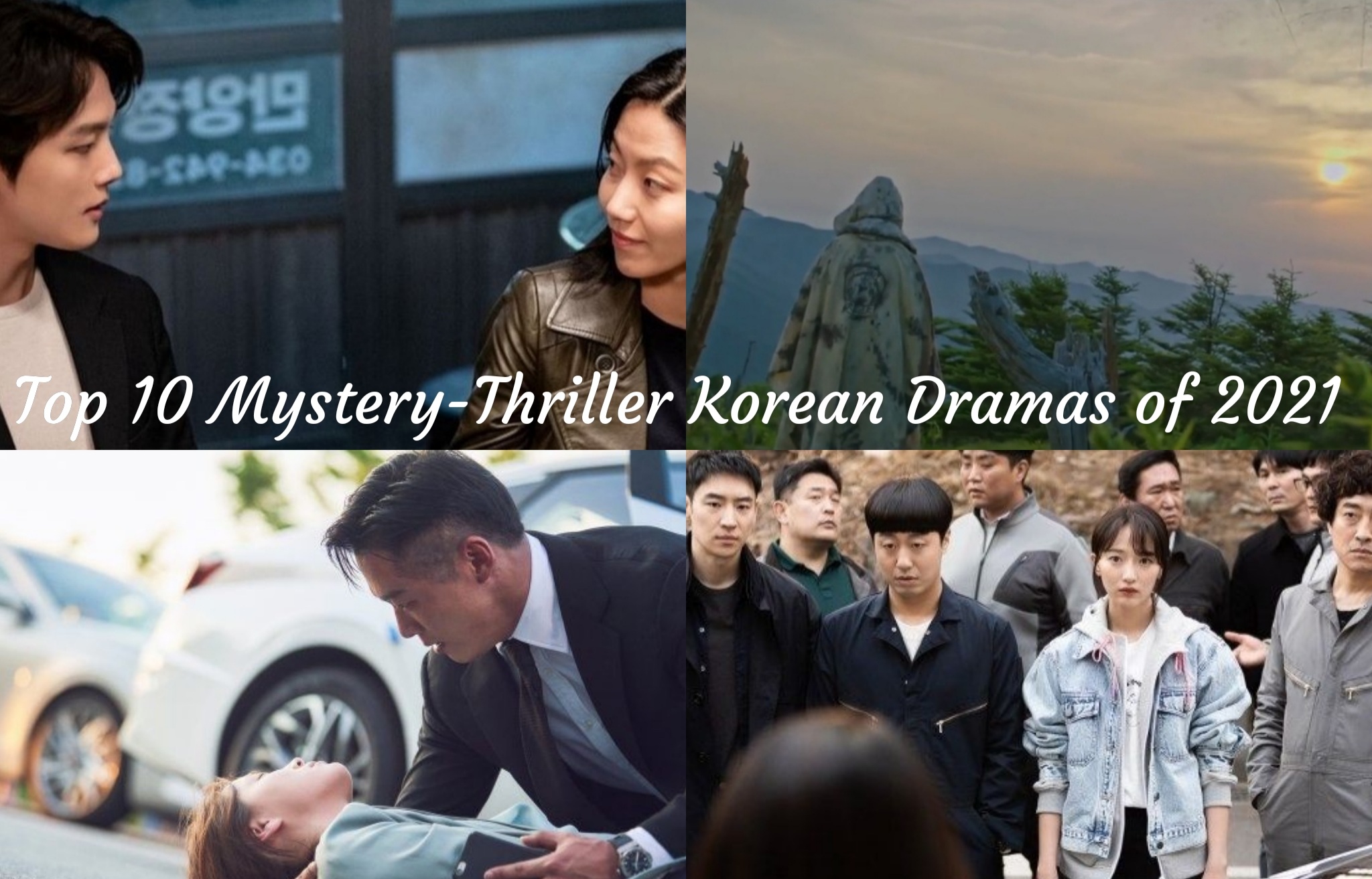 Top 10 MysteryThriller Korean Dramas of 2021 Korean Lovey