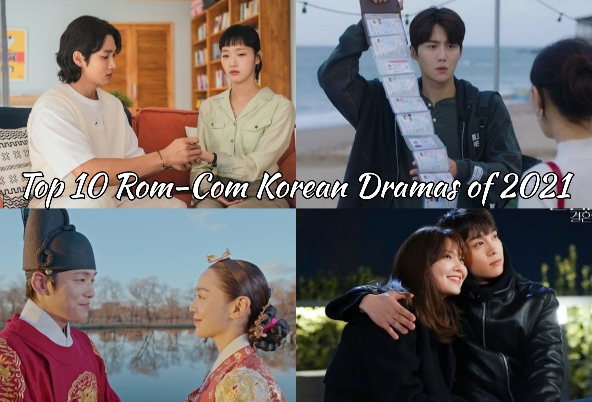 Top 10 Rom Com Korean Dramas Of 2021 Korean Lovey