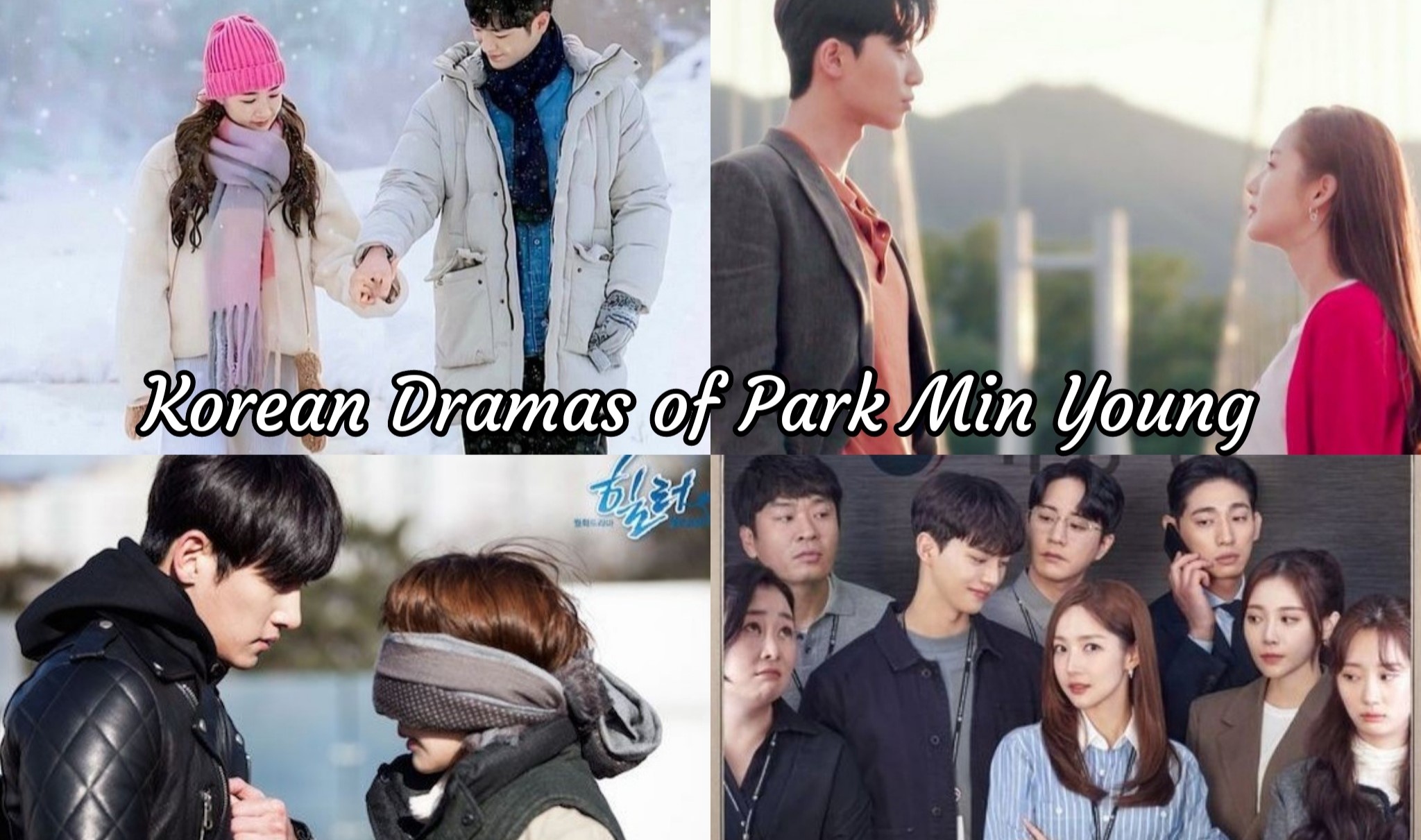 Read more about the article Korean Dramas of Park Min Young