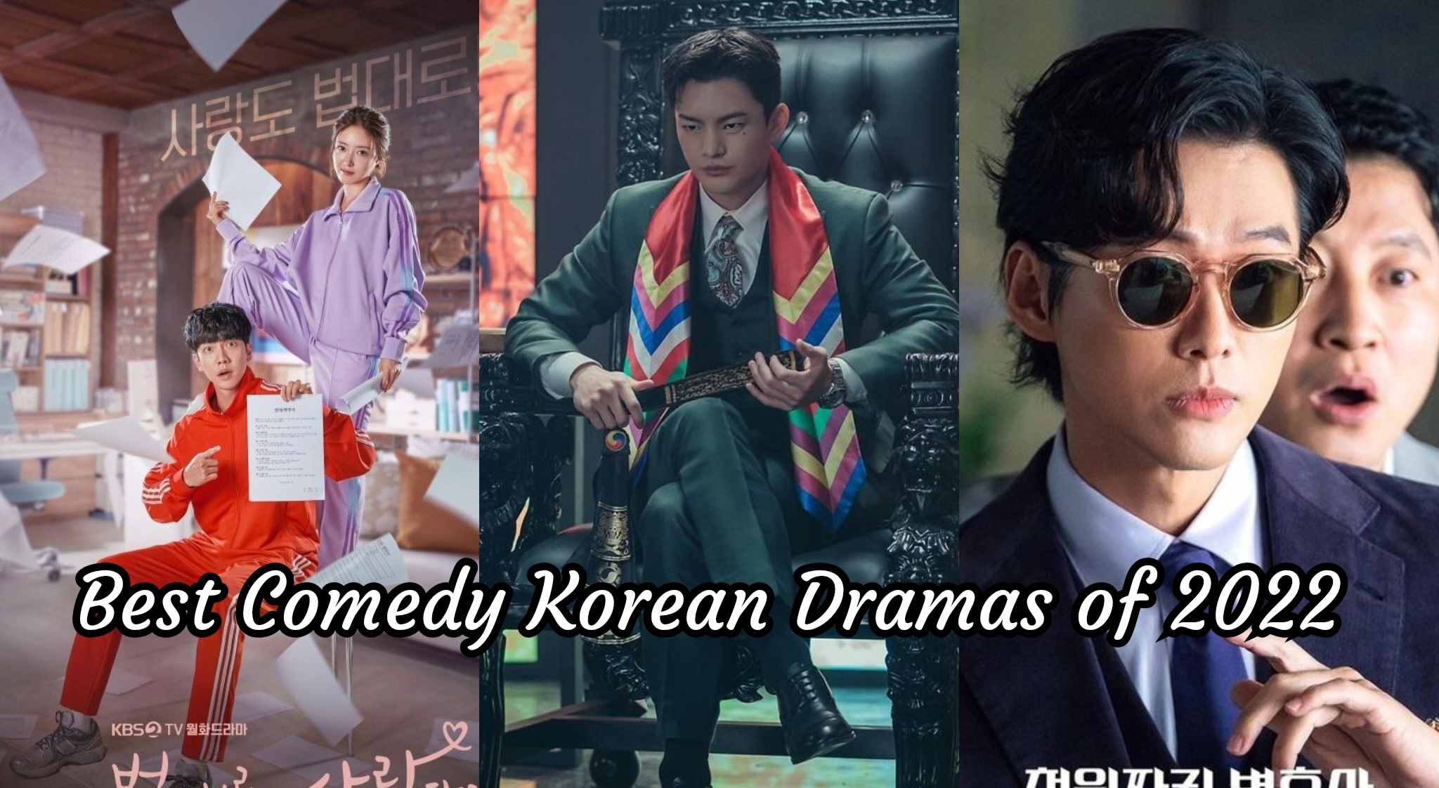 Read more about the article Best Comedy Korean Dramas of 2022