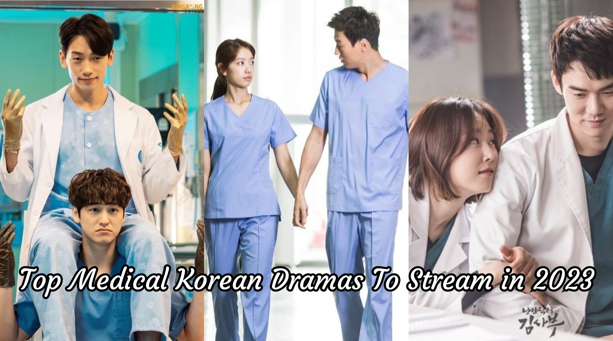 Top Medical Korean Dramas To Stream in 2023 Korean Lovey