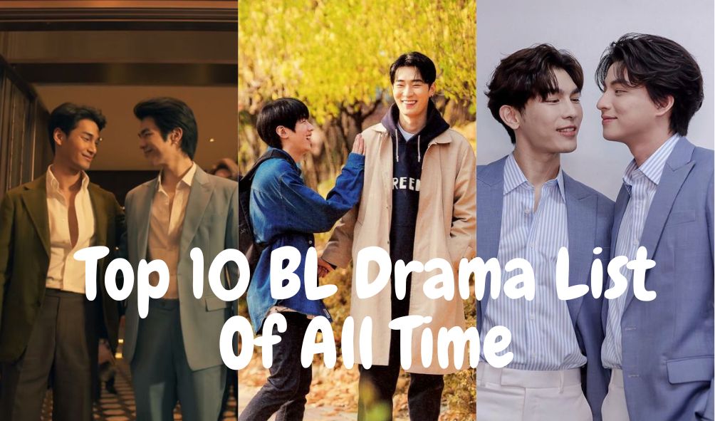 Top 10 BL Drama List Of All Time - Korean Lovey