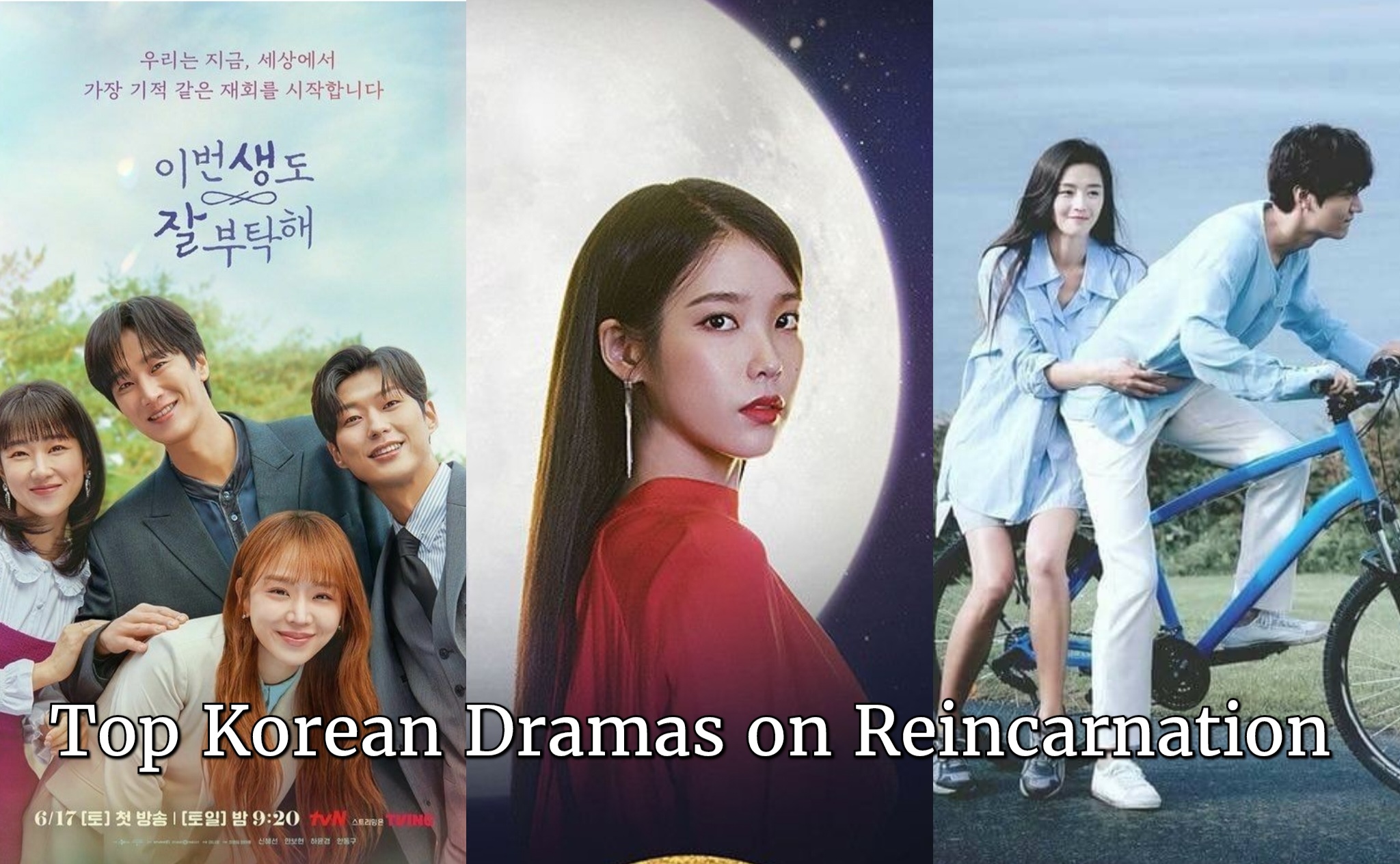 Read more about the article Top Korean Dramas On Reincarnation