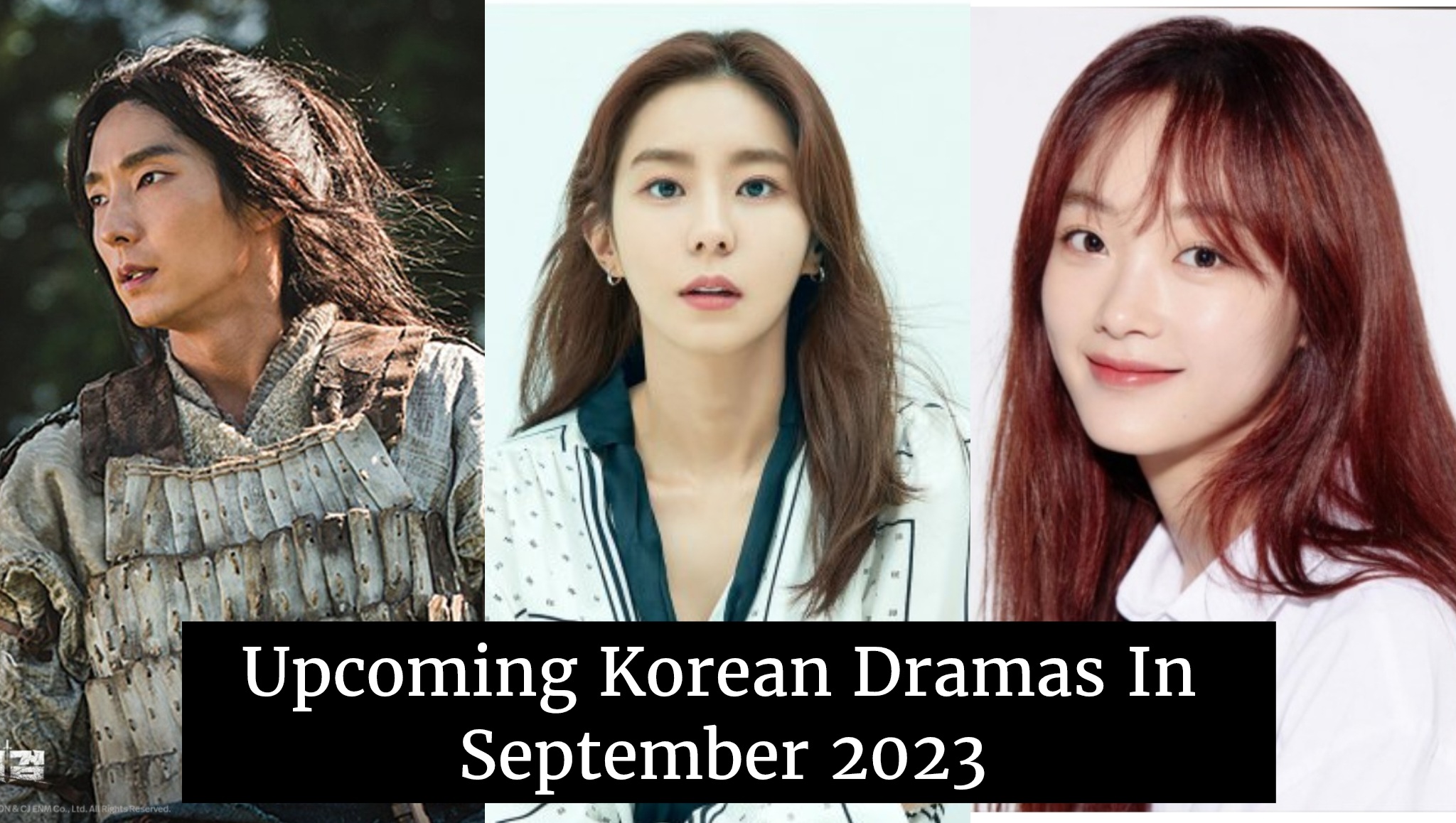 Upcoming Korean Dramas In September 2023 - Korean Lovey