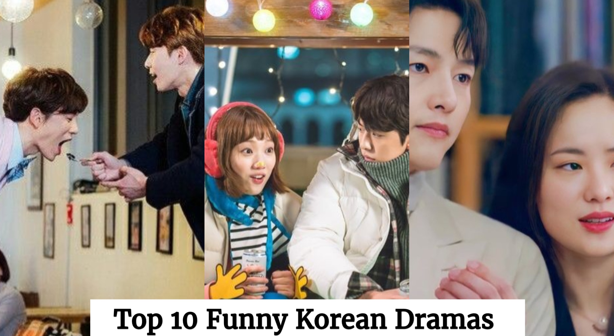 Read more about the article Top 10 Funny Korean Dramas To Watch