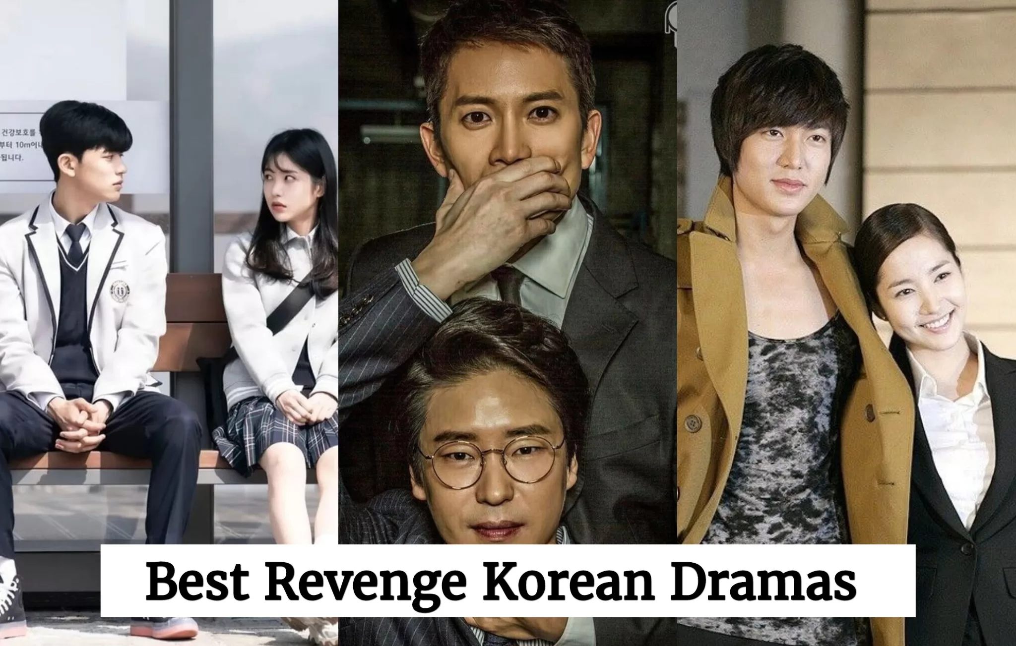 Best Revenge Korean Dramas – Korean Lovey