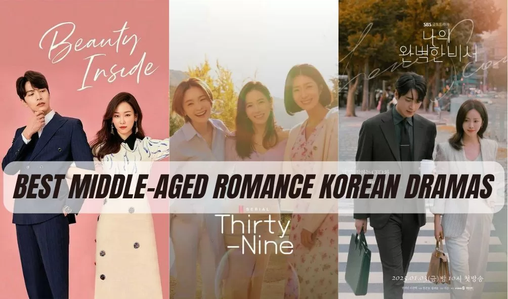 Best Middle-Aged Romance Korean Dramas